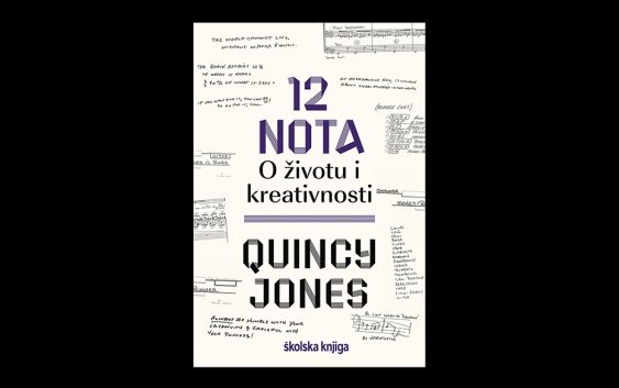 Quincy Jones: 12 nota – o životu  i kreativnosti