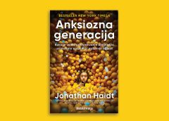 JONATHAN HAIDT: Anksiozna generacija